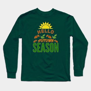 Hello Autumn Season Long Sleeve T-Shirt